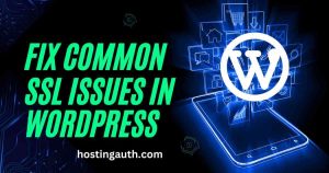 how to fix common ssl issues in wordpress